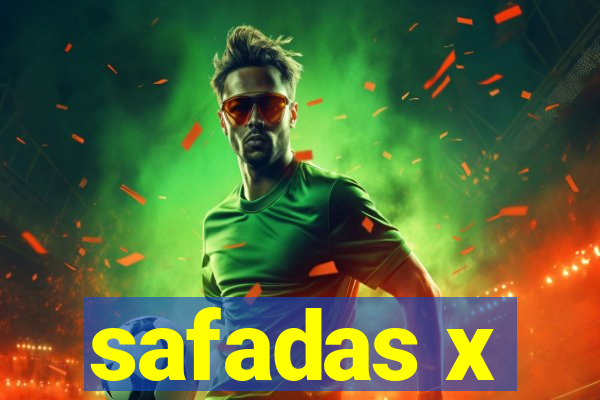 safadas x